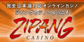 Zipang Casino丂/丂僕僷儞僌僇僕僲
